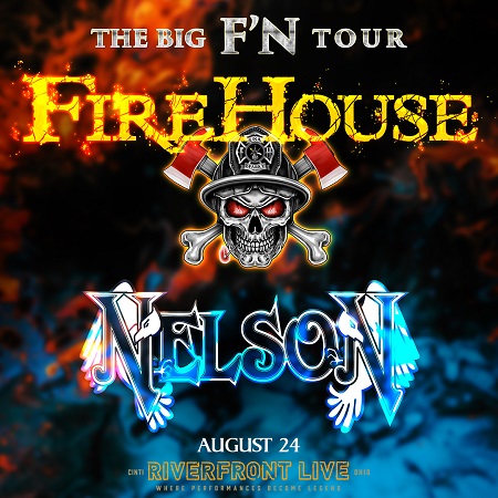 The Big F'N Tour with FireHouse and Nelson