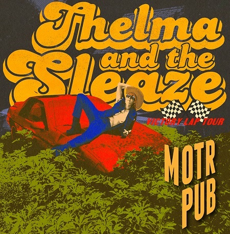 Thelma & The Sleaze